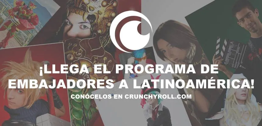 Conoce a los Embajadores de Crunchyroll para Latinoamérica