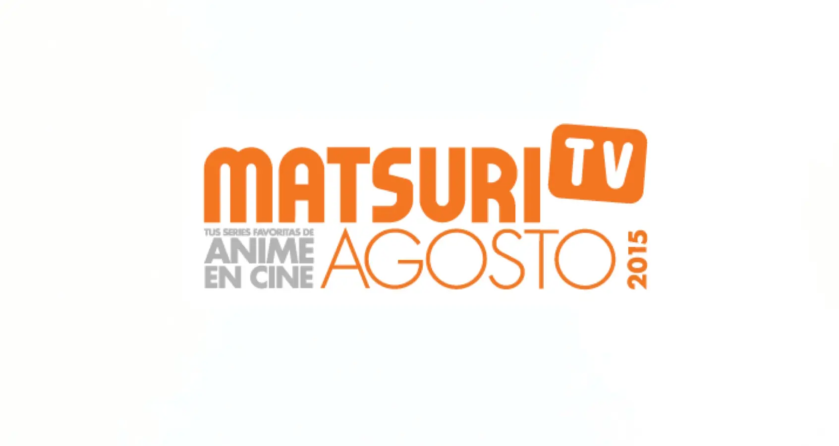 Matsuri TV: El anime vuelve a Cinemex en agosto