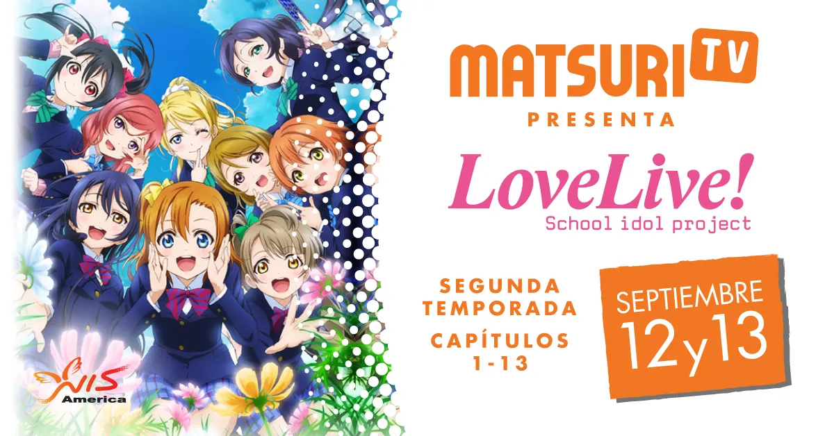 Matsuri TV tendrá la segunda temporada de Love Live! School Idol Project
