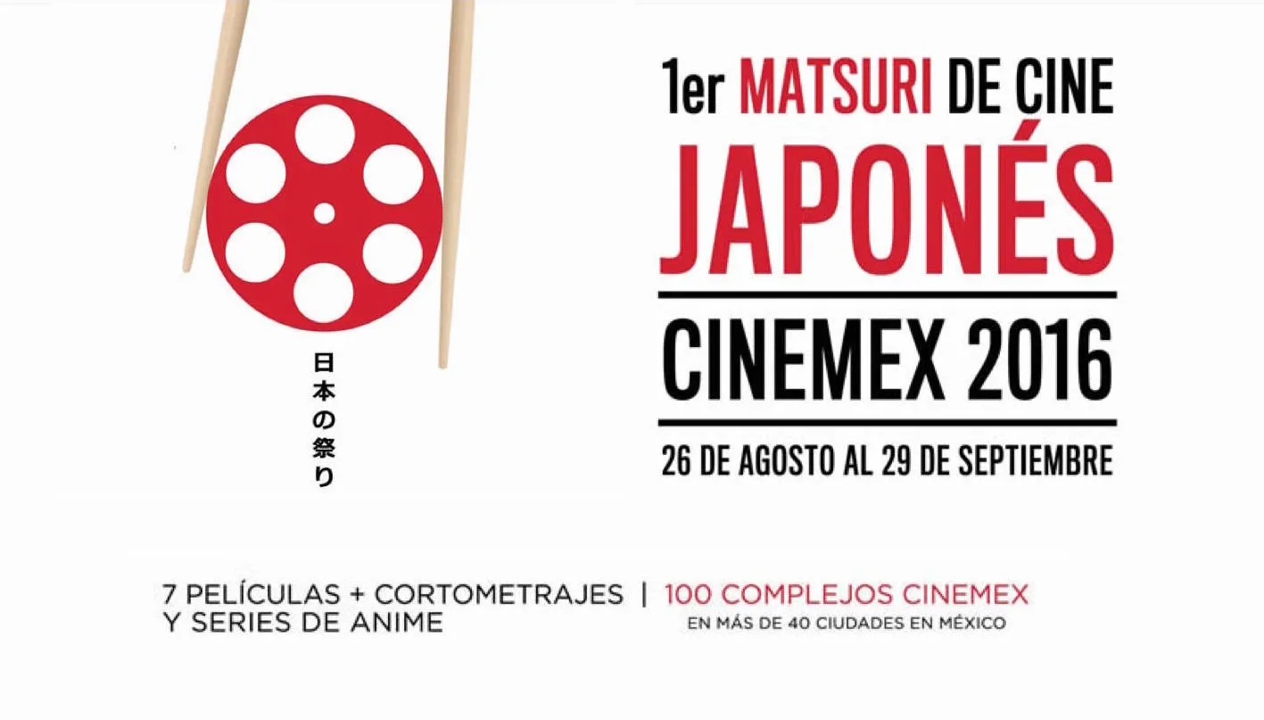 1er Matsuri de Cine Japonés Cinemex 2016